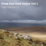 Deep And Dark House Vol.1